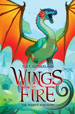 Book cover for The Hidden Kingdom (Wings of Fire #3): Volume 3