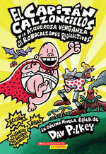 Book cover for Capitán Calzoncillos Y La Asquerosa Venganza de Los Robocalzones Radioactivos (Captain Underpants #10): Volume 1
