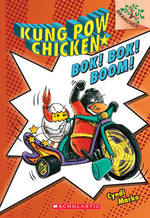 Book cover for Bok! Bok! Boom!: A Branches Book (Kung POW Chicken #2): Volume 2