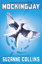 Book cover for Mockingjay (Hunger Games, Book Three): Volume 3