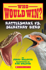 Book cover for Rattlesnake vs. Secretary Bird (Who Would Win?): Volume 15