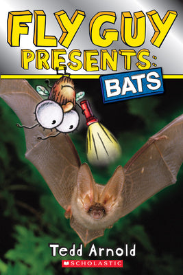Book cover for Fly Guy Presents: Bats (Scholastic Reader, Level 2)