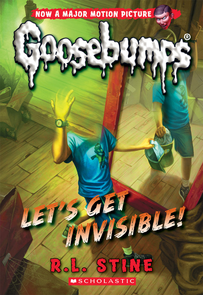 Book cover for Let's Get Invisible! (Classic Goosebumps #24): Volume 24