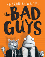 Book cover for The Bad Guys (the Bad Guys #1): Volume 1