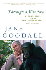 Book cover for Through a Window: My Thirty Years with the Chimpanzees of Gombe
