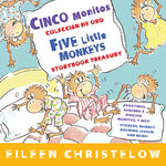 Book cover for Five Little Monkeys Storybook Treasury/Cinco Monitos Coleccion de Oro: Bilingual English-Spanish
