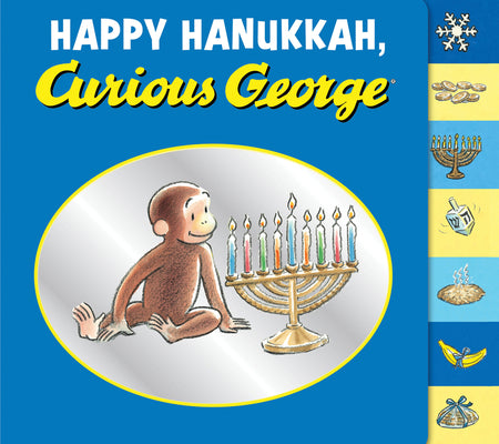 Book cover for Happy Hanukkah, Curious George Tabbed Board Book: A Hanukkah Holiday Book for Kids