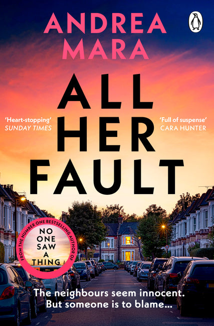 Book cover for All Her Fault: The Breathlessly Twisty Sunday Times Bestseller Everyone Is Talking about