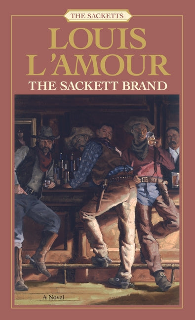 Book cover for Sackett Brand: The Sacketts (Revised)
