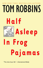 Book cover for Half Asleep in Frog Pajamas