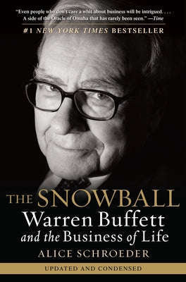 Book cover for The Snowball: Warren Buffett and the Business of Life