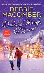 Book cover for Dashing Through the Snow: A Christmas Novel