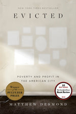 Book cover for Evicted: Poverty and Profit in the American City
