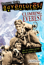Book cover for Climbing Everest (Totally True Adventures): How Two Friends Reached Earth's Highest Peak