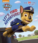 Book cover for Let's Find Adventure! (Paw Patrol)
