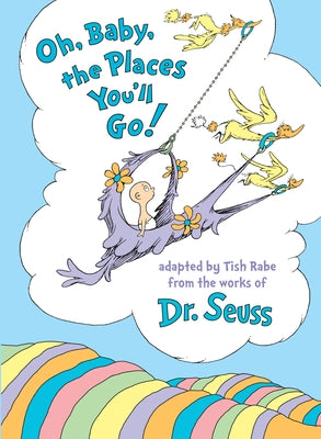Book cover for Oh, Baby, the Places You'll Go!