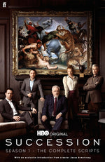Book cover for Succession: Season One: The Complete Scripts