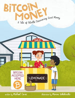 Book cover for Bitcoin Money: A Tale of Bitville Discovering Good Money