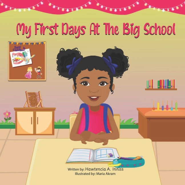 Book cover for My First Days At The Big School