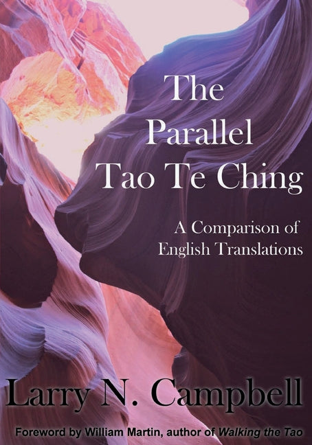 Book cover for Parallel Tao Te Ching: A Comparison of English Translations