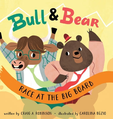 Book cover for Bull & Bear Race at the Big Board