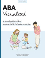 Book cover for ABA Visualized Guidebook 2nd Edition: A visual guidebook of approachable behavior expertise