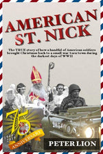 Book cover for American St. Nick: A TRUE story of Christmas and WWII that's never been forgotten (Anniversary)