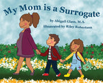 Book cover for My Mom is a Surrogate