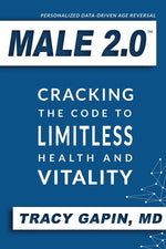 Book cover for Male 2.0: Cracking the Code to Limitless Health and Vitality