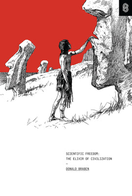 Book cover for Scientific Freedom: The Elixir of Civilization