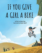 Book cover for If You Give a Girl a Bike