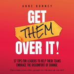 Book cover for Get Them Over It!