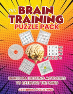Book cover for Brain Training Puzzle Book: Boredom Busting Activities to Exercise the Mind