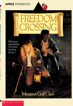 Book cover for Freedom Crossing