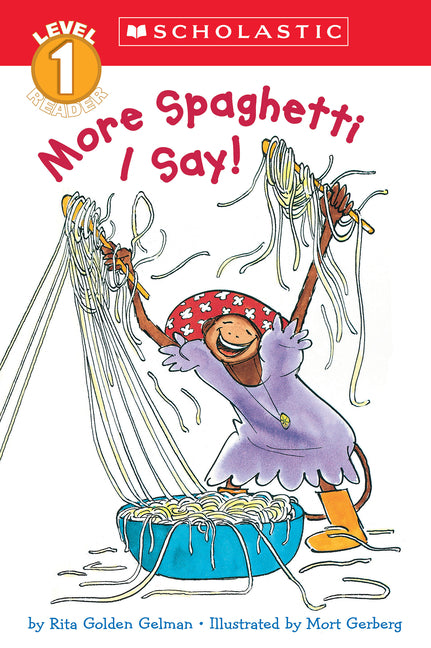 Book cover for More Spaghetti, I Say! (Scholastic Reader, Level 1)