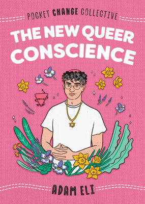 Book cover for The New Queer Conscience
