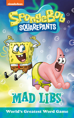 Book cover for Spongebob Squarepants Mad Libs: World's Greatest Word Game