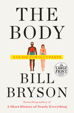 Book cover for The Body: A Guide for Occupants