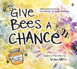 Book cover for Give Bees a Chance
