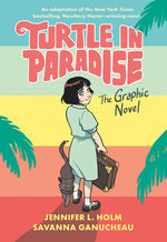 Book cover for Turtle in Paradise: The Graphic Novel