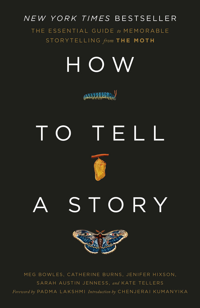 Book cover for How to Tell a Story: The Essential Guide to Memorable Storytelling from the Moth