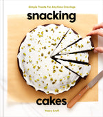 Book cover for Snacking Cakes: Simple Treats for Anytime Cravings: A Baking Book