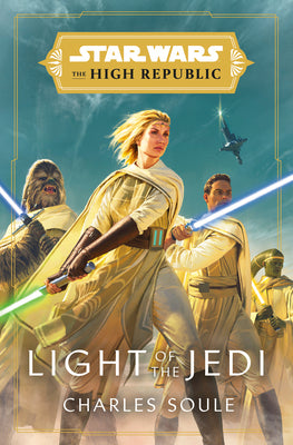 Book cover for Star Wars: Light of the Jedi (the High Republic)