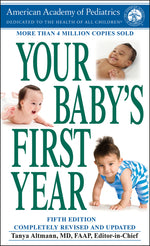 Book cover for Your Baby's First Year: Fifth Edition