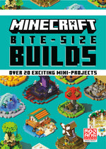 Book cover for Minecraft Bite-Size Builds