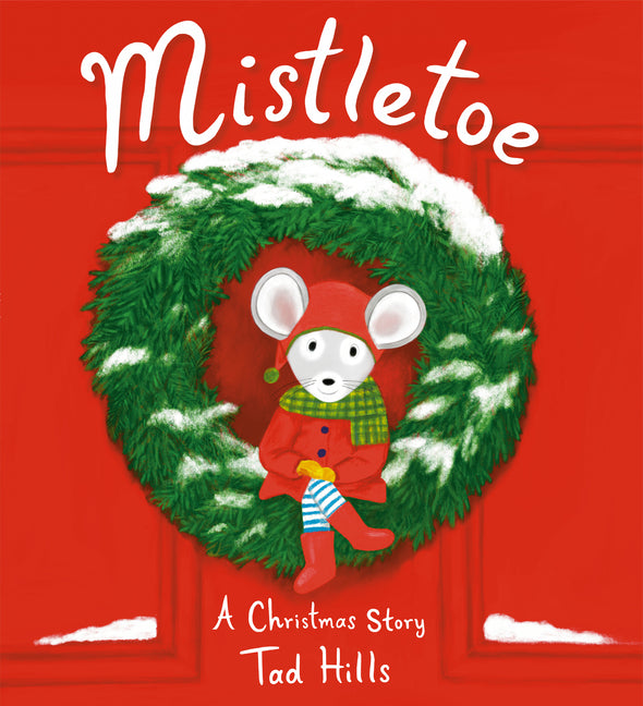 Book cover for Mistletoe: A Christmas Story