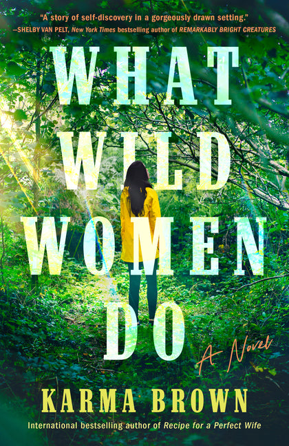 Book cover for What Wild Women Do
