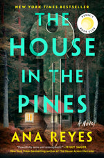 Book cover for The House in the Pines: Reese's Book Club (a Novel)