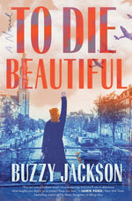 Book cover for To Die Beautiful