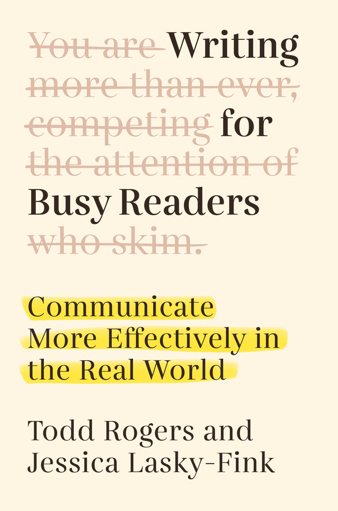 Book cover for Writing for Busy Readers: Communicate More Effectively in the Real World